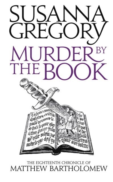Susanna Gregory - Murder By The Book, E-bok