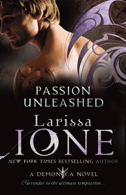 Larissa Ione - Passion Unleashed, E-bok