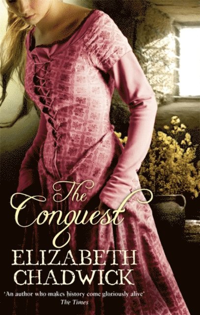 Elizabeth Chadwick - Conquest, E-bok
