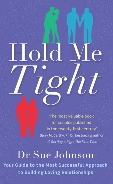 Sue Johnson - Hold Me Tight, E-bok