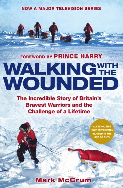 Mark McCrum - Walking With The Wounded, E-bok. Tillgänglighet: Lägg i varukorg