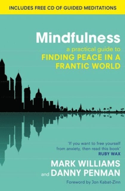 Danny Penman, Mark Williams - Mindfulness, E-bok