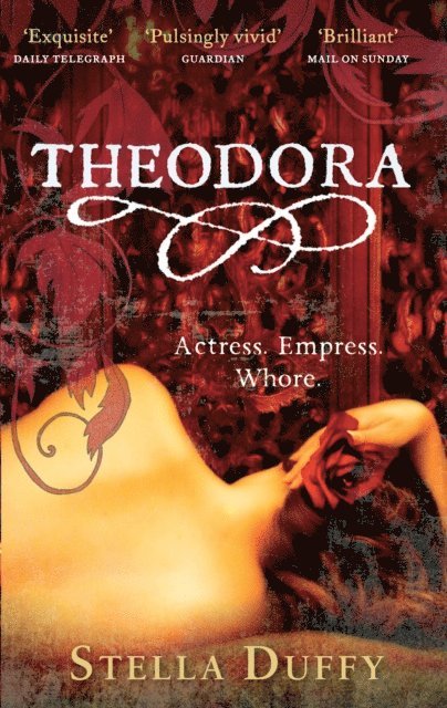 Stella Duffy - Theodora, E-bok