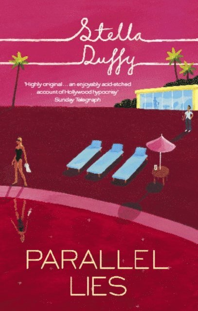 Stella Duffy - Parallel Lies, E-bok