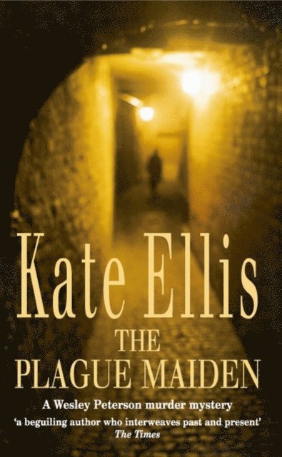 Kate Ellis - Plague Maiden, E-bok