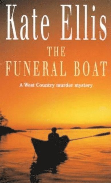 Kate Ellis - Funeral Boat, E-bok