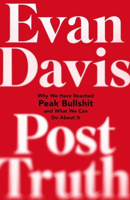 Evan Davis - Post-Truth, E-bok