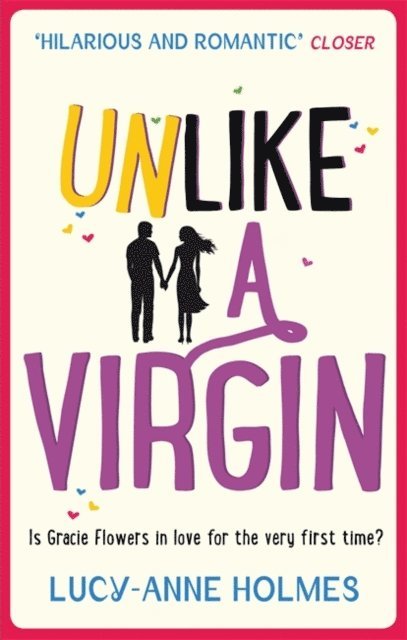 Lucy-Anne Holmes - Unlike A Virgin, E-bok