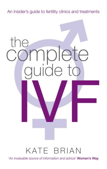 Kate Brian - Complete Guide To Ivf, E-bok