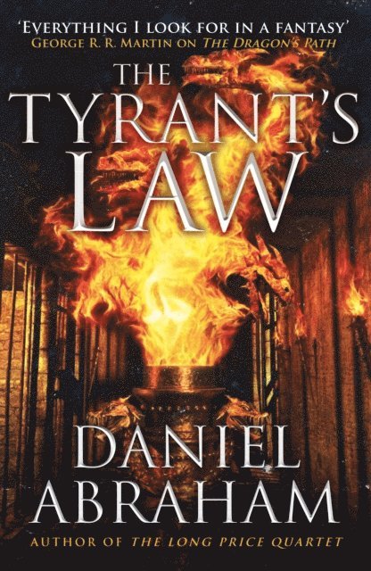 Daniel Abraham - Tyrant's Law, E-bok