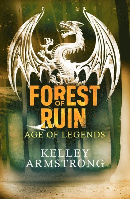 Kelley Armstrong - Forest of Ruin, E-bok