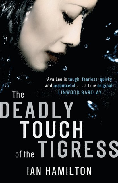 Ian Hamilton - Deadly Touch Of The Tigress, E-bok
