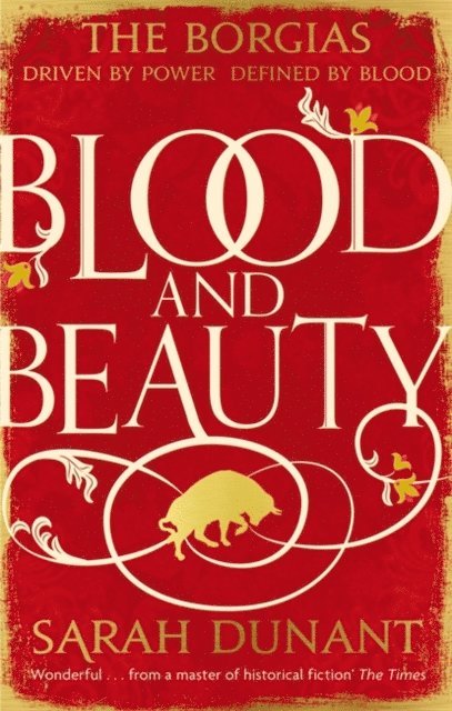 Sarah Dunant - Blood & Beauty, E-bok