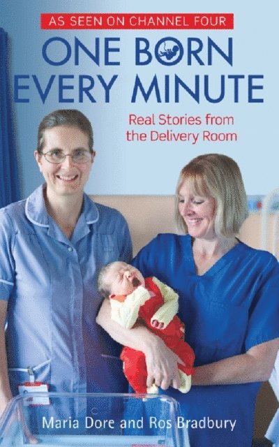 Ros Bradbury, Maria Dore - One Born Every Minute, E-bok