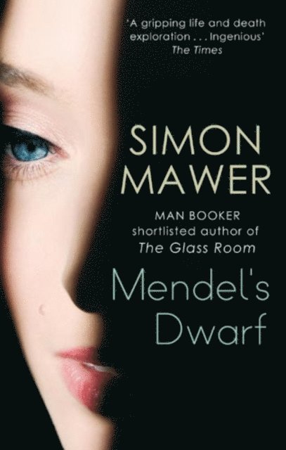 Simon Mawer - Mendel's Dwarf, E-bok