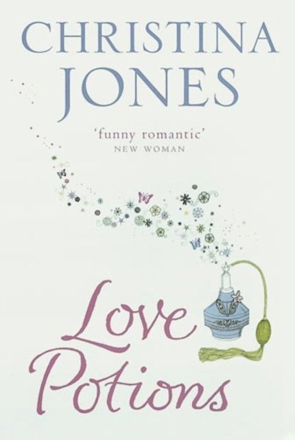 Christina Jones - Love Potions, E-bok