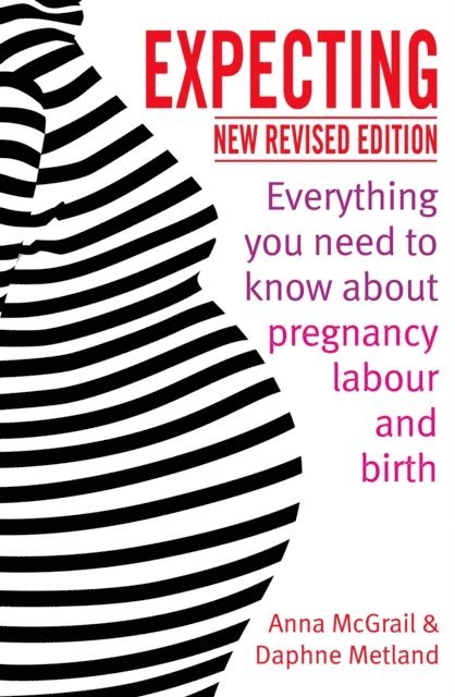 Daphne Metland, Anna McGrail - Expecting, E-bok