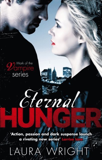 Laura Wright - Eternal Hunger, E-bok