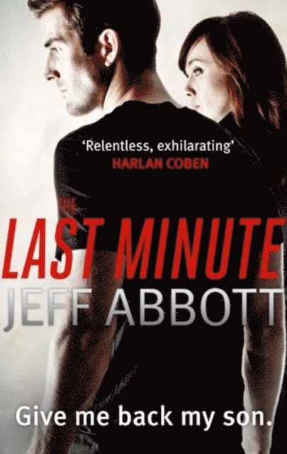 Jeff Abbott - Last Minute, E-bok