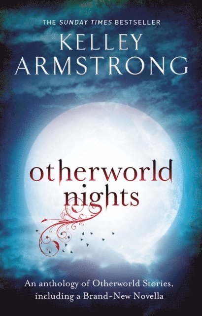Kelley Armstrong - Otherworld Nights, E-bok