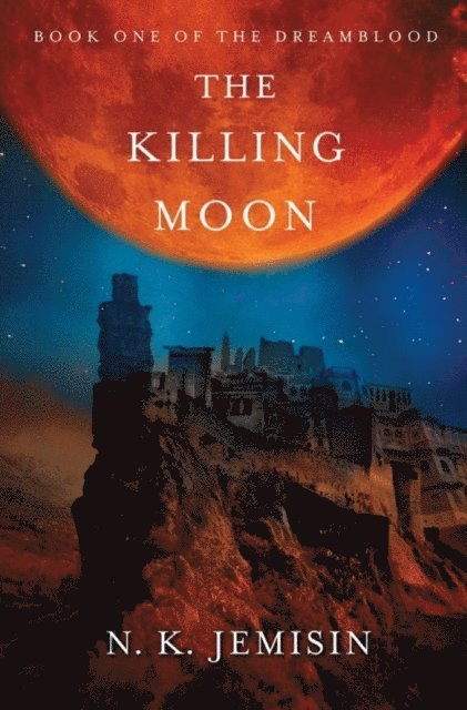 N. K. Jemisin - Killing Moon, E-bok