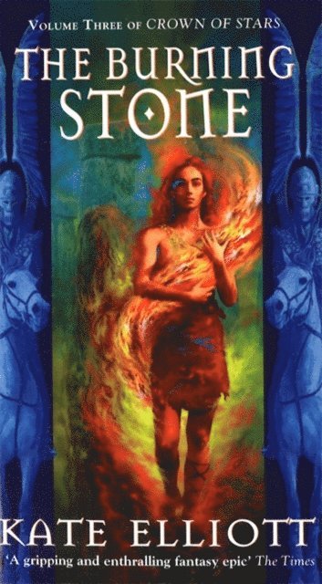 Kate Elliott - Burning Stone, E-bok