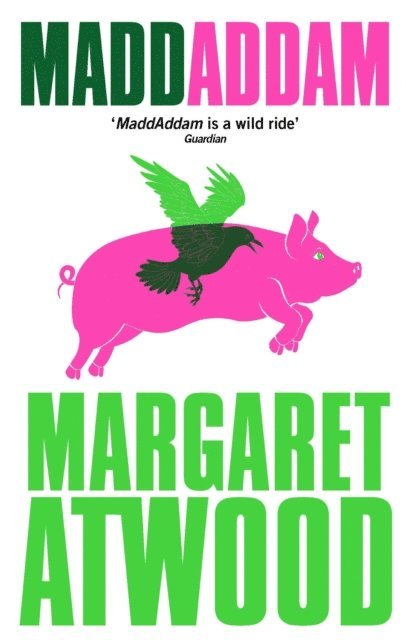 Margaret Atwood - MaddAddam, E-bok