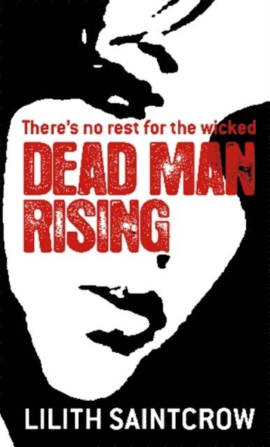 Lilith Saintcrow - Dead Man Rising, E-bok