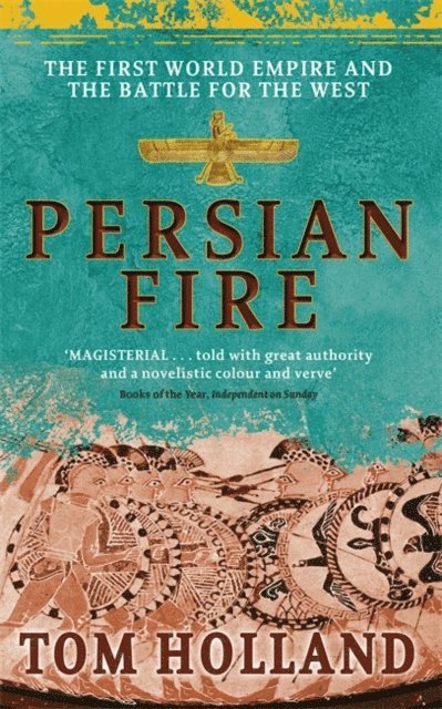 Tom Holland - Persian Fire, E-bok