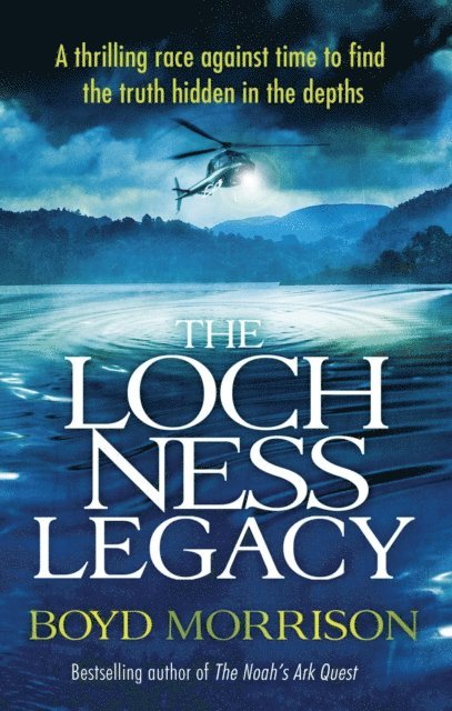 Boyd Morrison - Loch Ness Legacy, E-bok