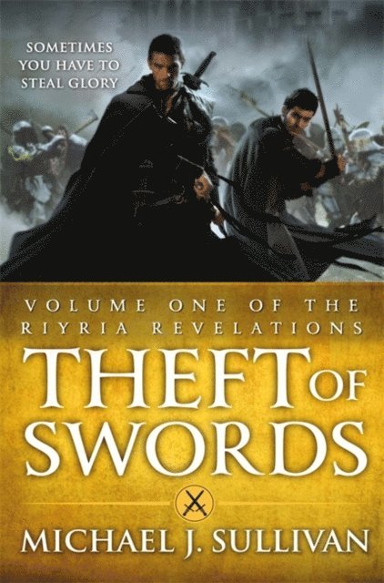 Michael J Sullivan - Theft Of Swords, E-bok
