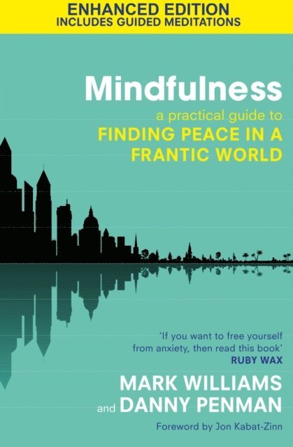 Danny Penman, Mark Williams - Mindfulness, E-bok