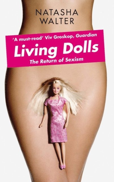 Natasha Walter - Living Dolls, E-bok