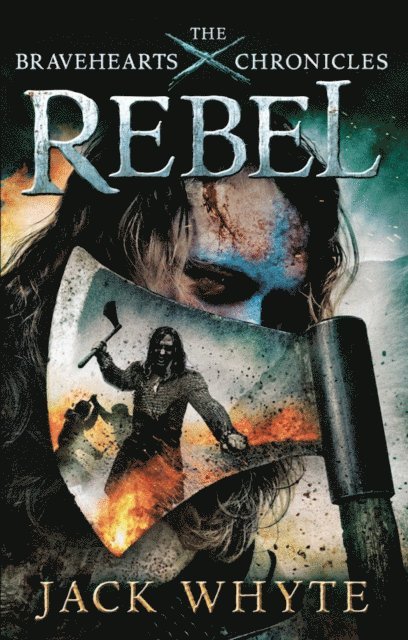 Jack Whyte - Rebel, E-bok