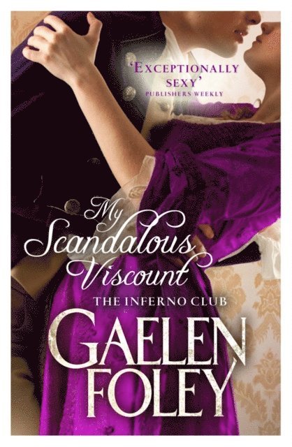 Gaelen Foley - My Scandalous Viscount, E-bok