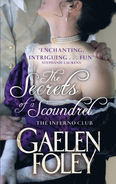 Gaelen Foley - Secrets of a Scoundrel, E-bok
