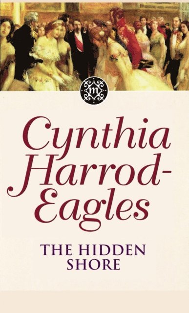 Cynthia Harrod-Eagles - Hidden Shore, E-bok