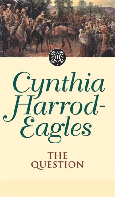 Cynthia Harrod-Eagles - Question, E-bok
