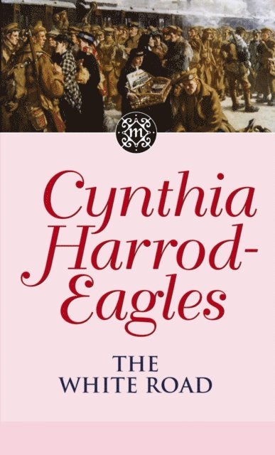 Cynthia Harrod-Eagles - White Road, E-bok