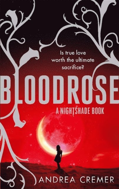 Andrea Cremer - Bloodrose, E-bok