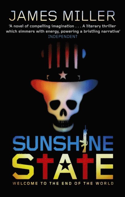 James Miller - Sunshine State, E-bok