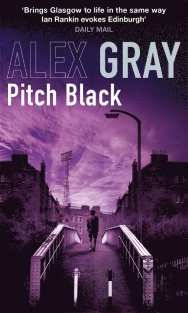 Alex Gray - Pitch Black, E-bok