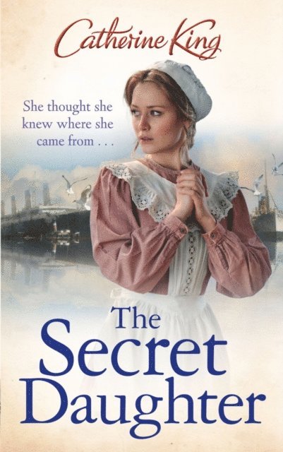 Catherine King - Secret Daughter, E-bok