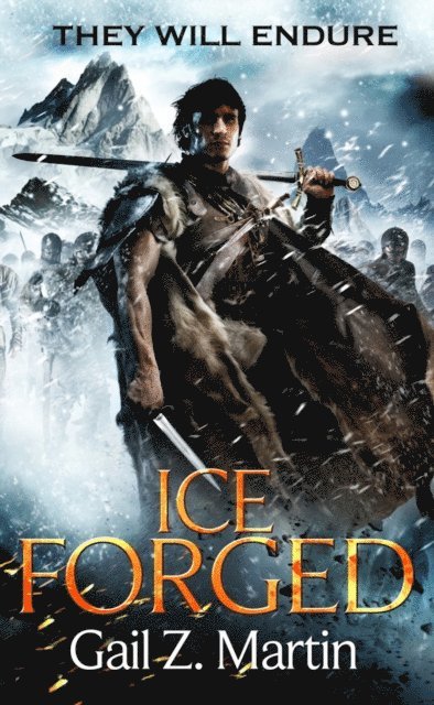 Gail Z. Martin - Ice Forged, E-bok