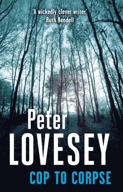 Peter Lovesey - Cop To Corpse, E-bok