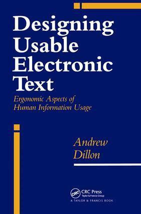 A Dillon - Designing Usable Electronic Text, Häftad