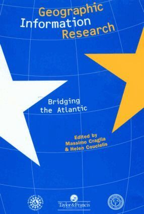 Massimo Craglia, H. Couclelis - Geographic Information Research, Häftad