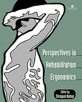 Perspectives in Rehabilitation Ergonomics