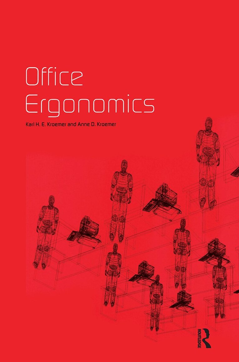 Karl H.E. Kroemer - Office Ergonomics, Häftad. Tillgänglighet: Lägg i varukorg