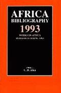 Africa Bibliography: Works on Africa Published During 1993